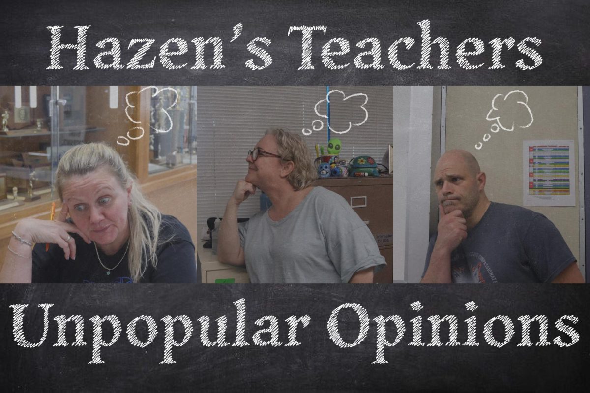 Hazens Unpopular Opinions
